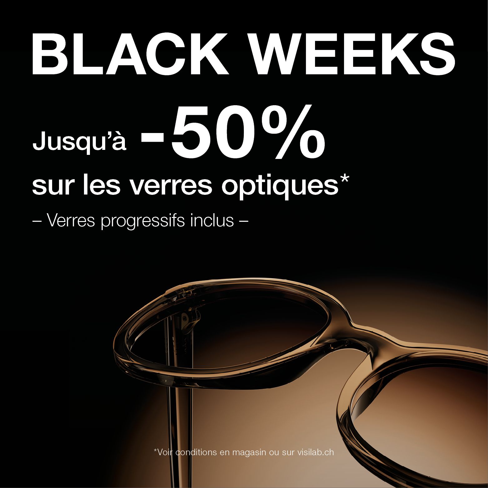 Jusqu'à -50%* sur les verres optiques, progressifs inclus