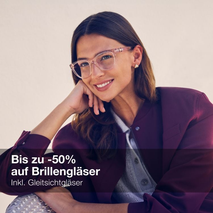 Bis zu -50% auf Brillengläser Inkl. Gleitsichtgläser Bis zu -50% auf Brillengläser Inkl. Gleitsichtgläser
