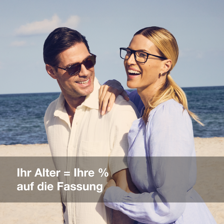 Ihr Alter = Ihre % auf die Fassung und geschenkter Sehtest Ihr Alter = Ihre % auf die Fassung und geschenkter Sehtest